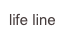 life line